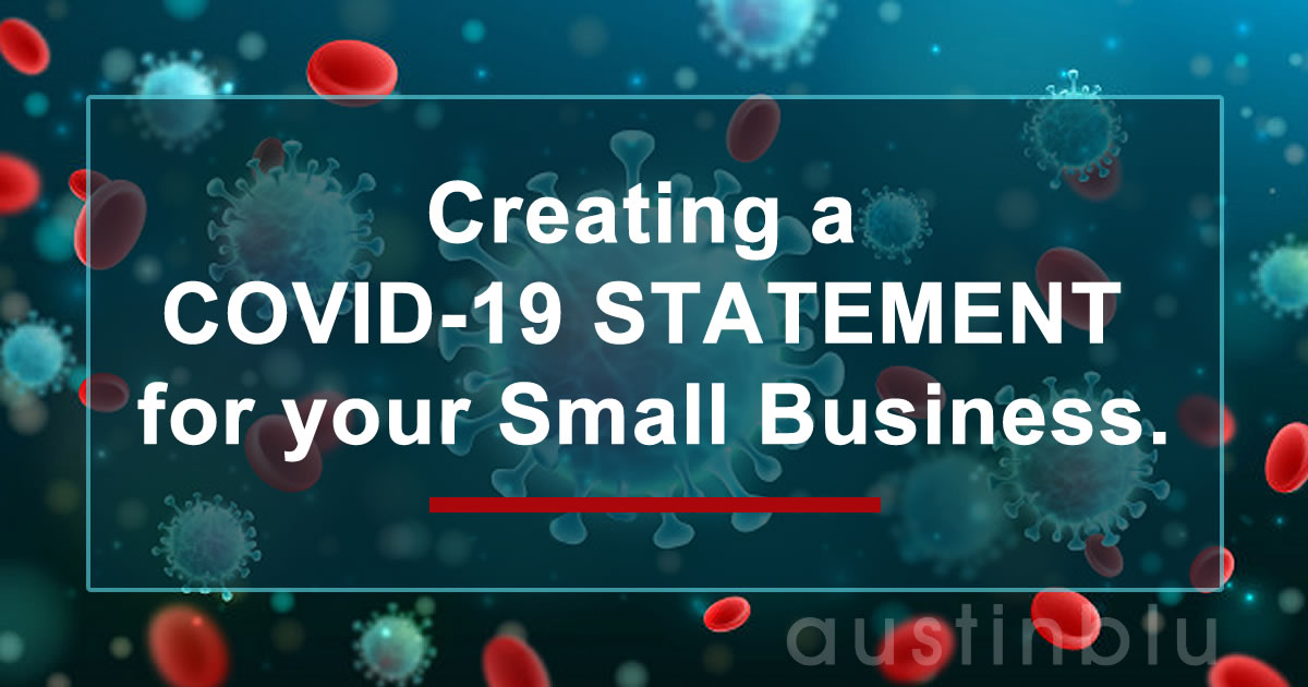 HOW TO CREATE A COVID-19 STATEMENT FOR YOUR SMALL BUSINESS
